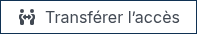 ../../_images/menu_users_option_transfer_access.fr.png